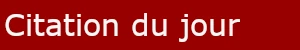 Citation du jour