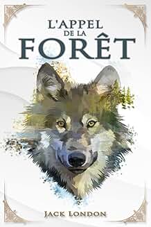 L’Appel de la forêt