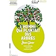 L’homme qui plantait des arbres