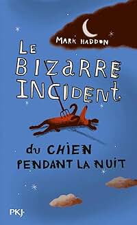 Le Bizarre Incident du chien pendant la nuit