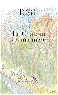 Le Château de ma mère