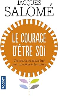 Le Courage d’être soi
