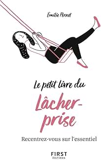 Le Petit Livre du lâcher-prise