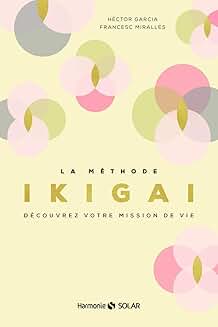 La Méthode Ikigai