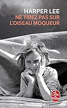 Livre du moment : Ne tirez pas sur l’oiseau moqueur