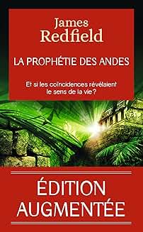 La Prophétie des Andes