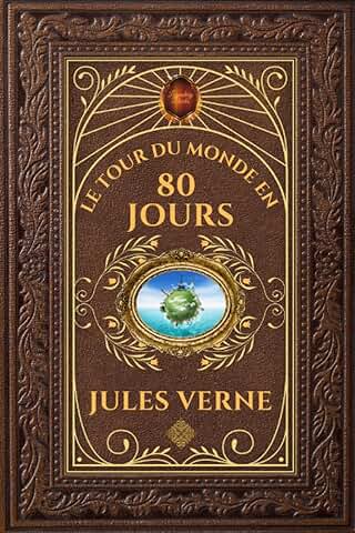 Livre du moment : Le Tour du monde en 80 jours