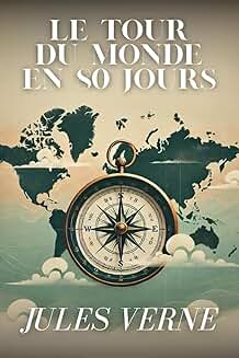 Le Tour du monde en 80 jours