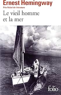 Livre du moment : Le Vieil Homme et la Mer