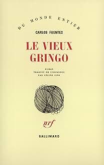 Le Vieux Gringo