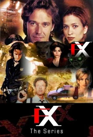 Le film du jour  FX, Effets Spéciaux (1996) - F/X : The Series
