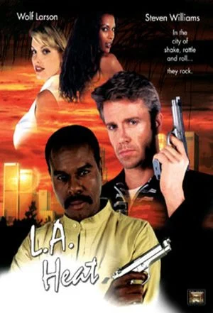 Le film du jour  Los Angeles Heat (1999) - L.A. Heat
